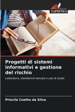 portada Progetti di sistemi informativi e gestione del rischio (en Italiano)