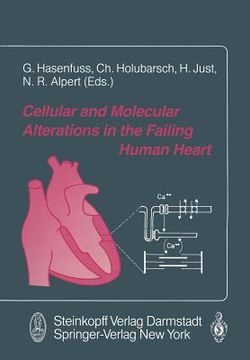 portada cellular and molecular alterations in the failing human heart (in English)