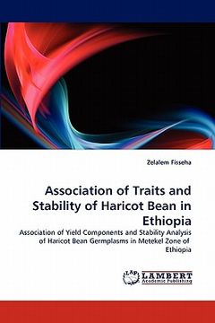 portada association of traits and stability of haricot bean in ethiopia (in English)