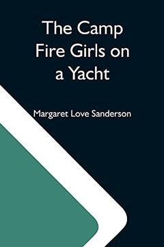 portada The Camp Fire Girls on a Yacht (en Inglés)