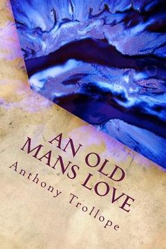 portada An Old Mans Love (en Inglés)