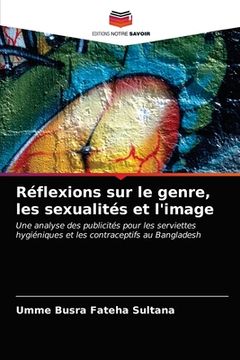 portada Réflexions sur le genre, les sexualités et l'image (en Francés)