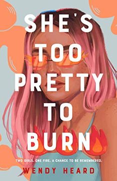 portada She'S too Pretty to Burn (in English)