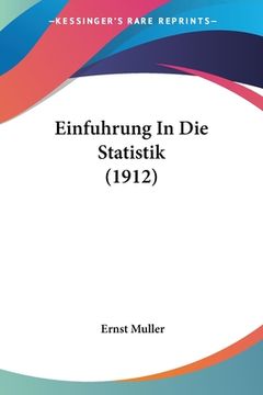 portada Einfuhrung In Die Statistik (1912) (in German)