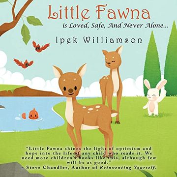 portada Little Fawna is Loved, Safe, and Never Alone. (in English)
