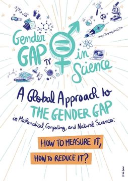 portada A Global Approach to the Gender Gap in Mathematical, Computing, and Natural Sciences: How to Measure It, How to Reduce It? (en Inglés)