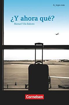 portada A_Tope. Com - Aktuelle Ausgabe: Y Ahora Qué? Lektüre für Anfänger (in Spanish)