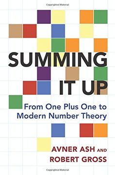 portada Summing it up: From one Plus one to Modern Number Theory 