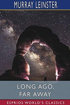 portada Long Ago, far Away (Esprios Classics) (en Inglés)