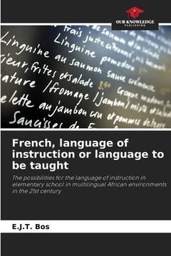 portada French, language of instruction or language to be taught (in English)