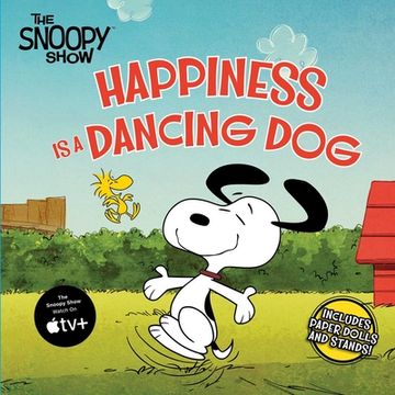 portada Happiness is a Dancing dog (Peanuts) (en Inglés)