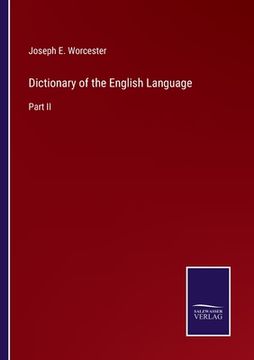 portada Dictionary of the English Language: Part II (in English)