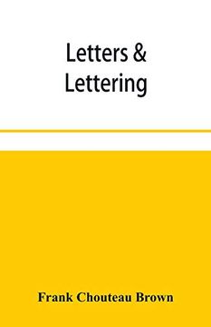 portada Letters & Lettering; A Treatise With 200 Examples (en Inglés)