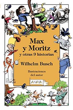 portada Max y Moritz y otras 9 historias (in Spanish)
