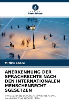 portada Anerkennung Der Sprachrechte Nach Den Internationalen Menschenrecht Sgesetzen (en Alemán)