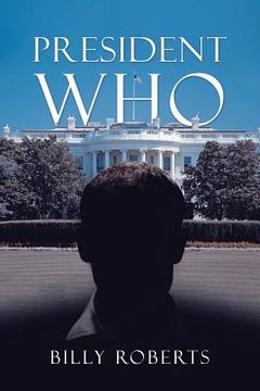 portada President Who (en Inglés)