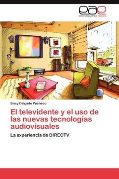 portada el televidente y el uso de las nuevas tecnolog as audiovisuales (in Spanish)