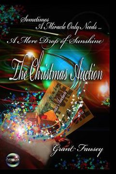 portada A Mere Drop of Sunshine: The Christmas Auction (en Inglés)