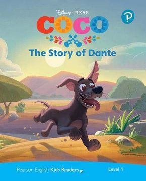 portada Coco. The Story of Dante. Level 1. Con Espansione Online (Pearson English Kids Readers) (en Inglés)