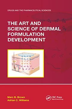 portada The art and Science of Dermal Formulation Development (Drugs and the Pharmaceutical Sciences) (in English)