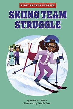 portada Skiing Team Struggle (Kids'Sport Stories) (en Inglés)