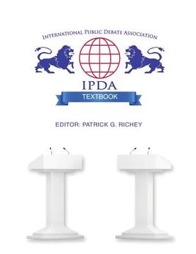 portada International Public Debate Association Textbook (en Inglés)