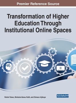 portada Transformation of Higher Education Through Institutional Online Spaces (en Inglés)