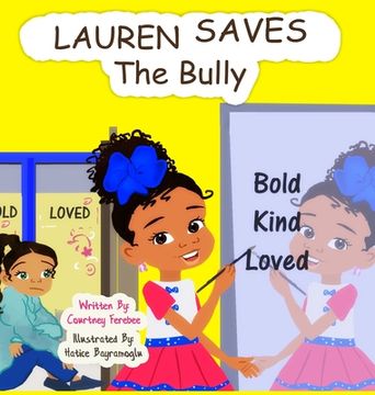 portada Lauren Saves the Bully (in English)