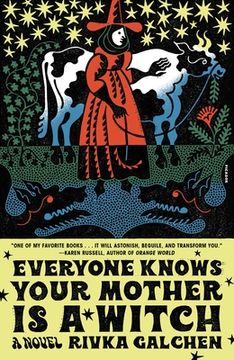 portada Everyone Knows Your Mother is a Witch (in English)