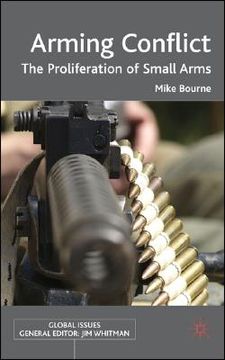 portada arming conflict: the proliferation of small arms (en Inglés)