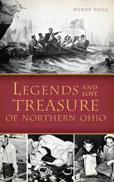 portada Legends and Lost Treasure of Northern Ohio (en Inglés)