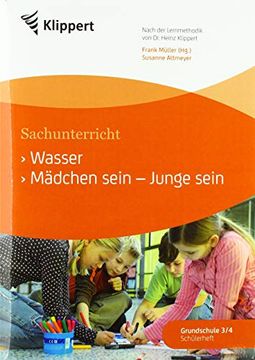 portada Wasser | Mädchen Sein, Junge Sein Grundschule 3-4. Schülerheft (3. Und 4. Klasse) (en Alemán)