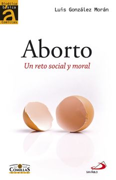 portada Aborto. Un Reto Social y Moral