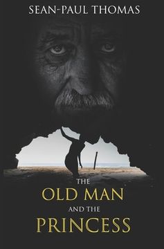 portada The Old Man and The Princess (en Inglés)