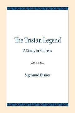 portada The Tristan Legend: A Study in Sources (en Inglés)