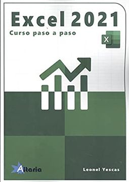 portada Excel 2021: Curso Práctico Paso a Paso (in Spanish)