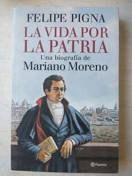 La Vida por la Patria