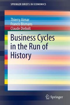portada Business Cycles in the Run of History