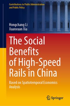portada The Social Benefits of High-Speed Rails in China: Based on Spatiotemporal Economics Analysis (in English)
