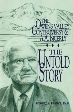 portada The Owens Valley Controversy and A. A. Brierly: The Untold Story