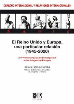 portada El Reino Unido y Europa, una Particular Relación (in Spanish)