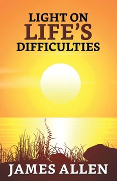 portada Light on life's Difficulties (in English)