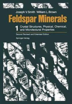 portada Feldspar Minerals: Volume 1 Crystal Structures, Physical, Chemical, and Microtextural Properties