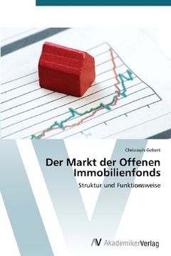 portada Der Markt der Offenen Immobilienfonds: Struktur und Funktionsweise