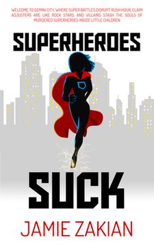 portada Superheroes Suck (en Inglés)