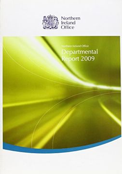 portada Northern Ireland Office 2009 Departmental Report (Cm. ) (en Inglés)