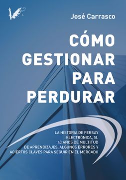portada Cómo Gestionar Para Perdurar (in Spanish)