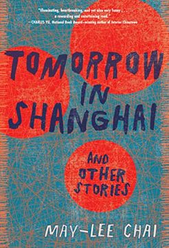 portada Tomorrow in Shanghai: Stories (in English)