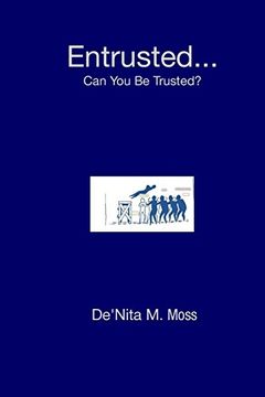 portada Entrusted. Can you be Trusted? 