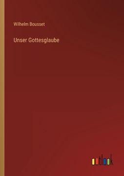 portada Unser Gottesglaube (in German)